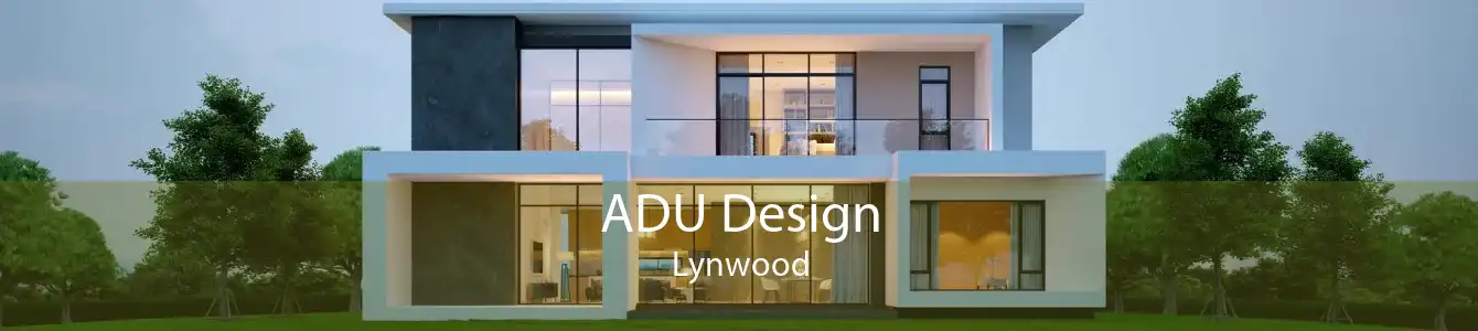 ADU Design Lynwood